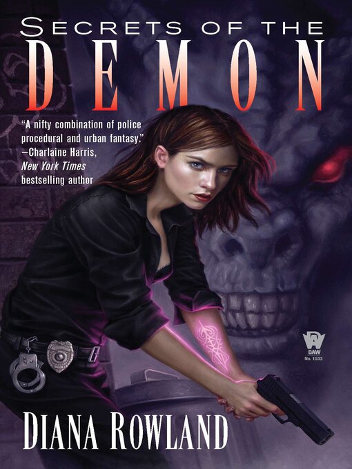 Title details for Secrets of the Demon by Diana Rowland - Wait list